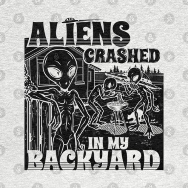 Aliens Crashed In My Backyard Funny Alien E.T. Retro Meme by BoggsNicolas